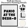 Funny Office Framed Canvas Wall Art Panic at the Desk-O Poster Print Wall Decor Mental Health Minimalist Painting Home Office Bedroom Decoration