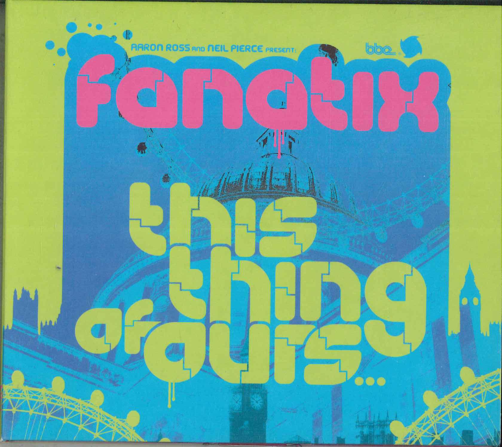 

CD FANATIX This Thing Of Ours XTCK00033 XTOYS 2008 Japan SoulFunk Used