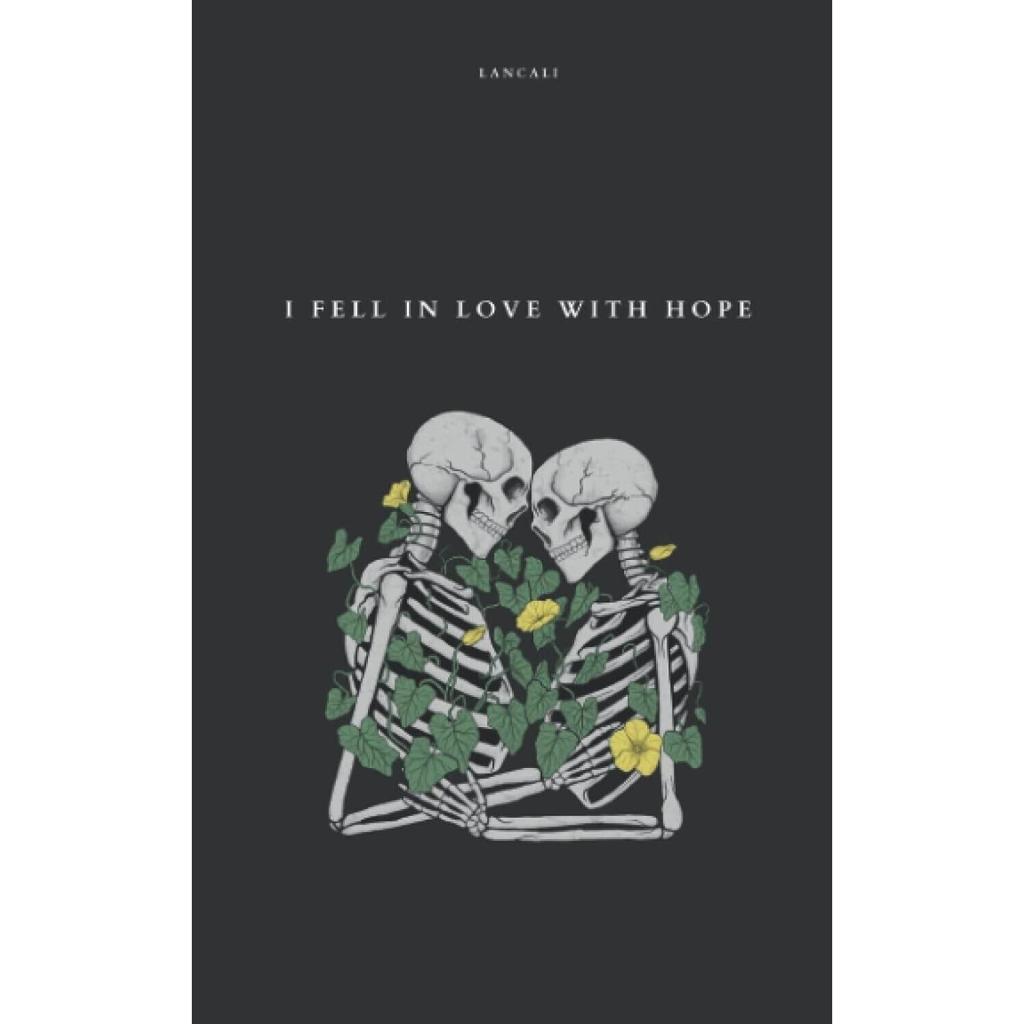 I FELL IN LOVE WITH HOPE Paperback # S897 IND-449