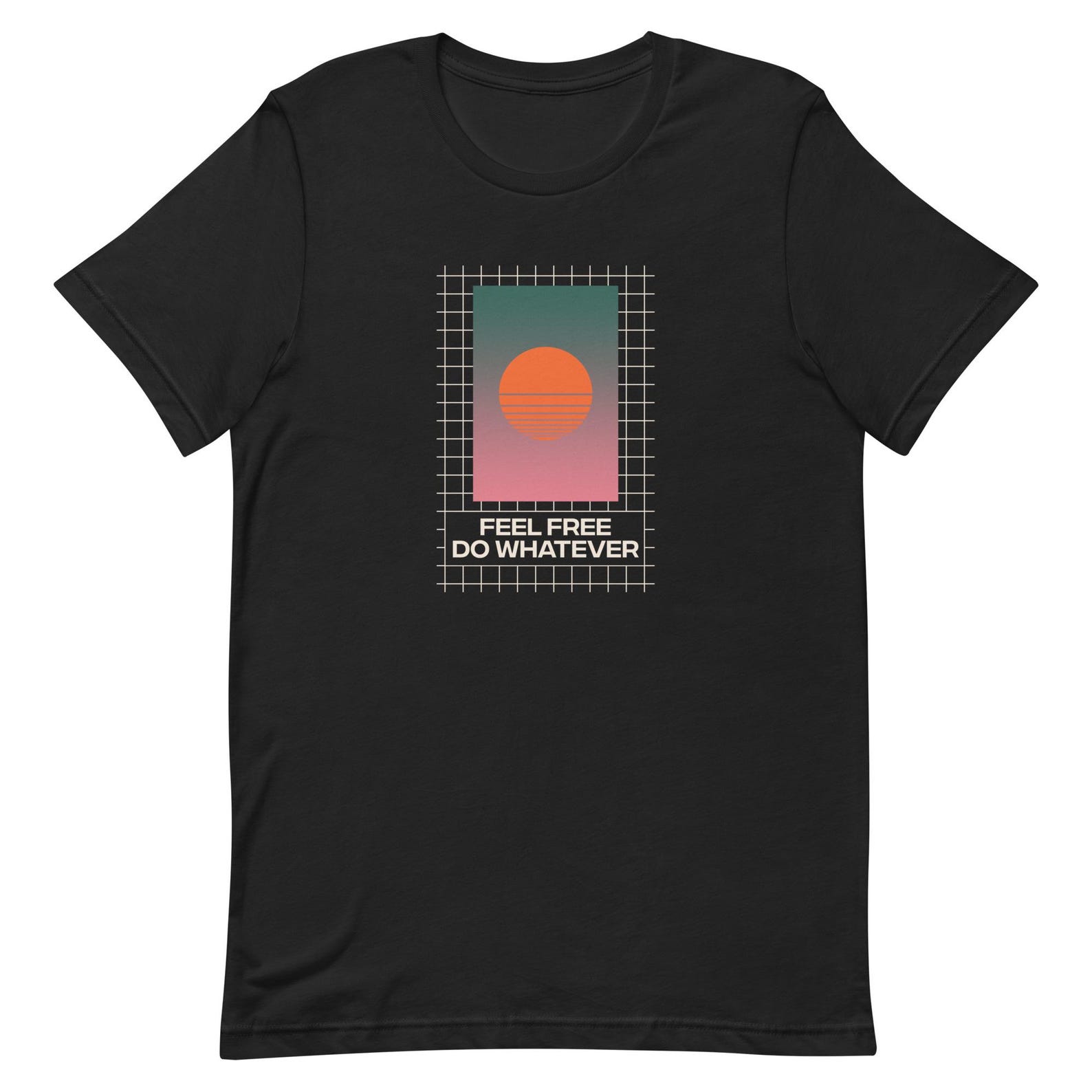 Feel Free Do Whatever Shirt 2XL