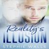 Realitys Illusion by Stephie Walls Paperback Book 9781661358297