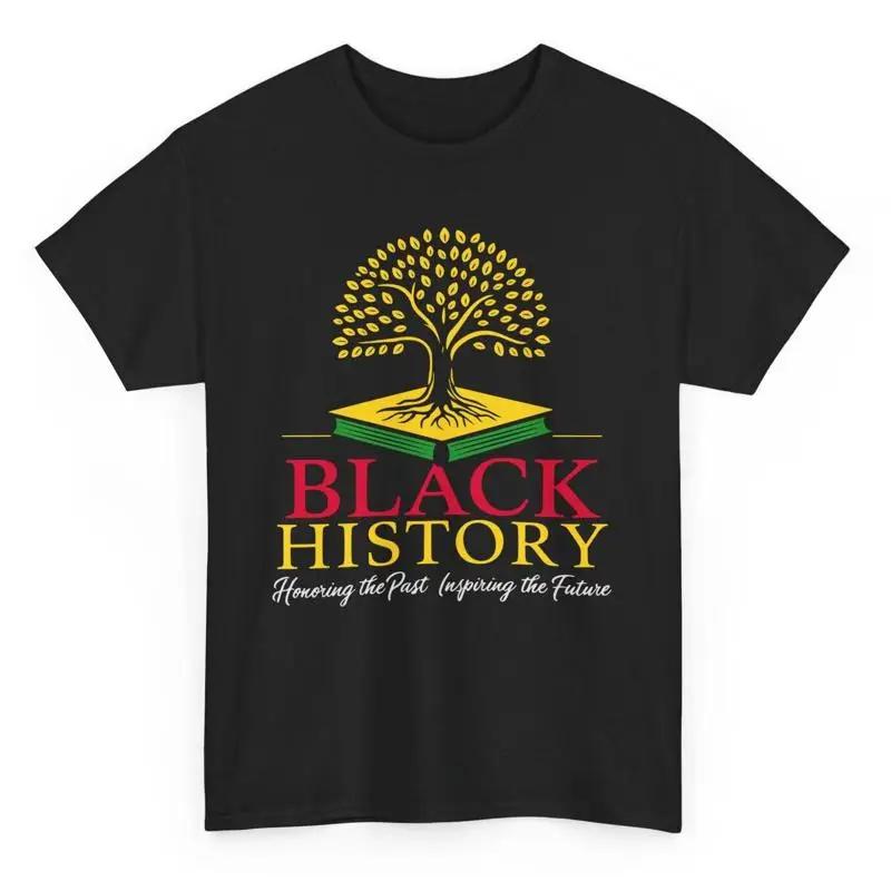 Honoring Past Inspiring Future Black History T Shirt Month