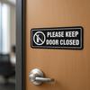4 Pack- Please Keep Door Closed Signs Self-Adhesive, 8x3Inch Acrylic Keep Door Closed Sign for Business Store, Shop, Cafe, Office, Restaurant