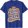 No King In American Retro Floral 70s Democracy Unisex T-Shirt