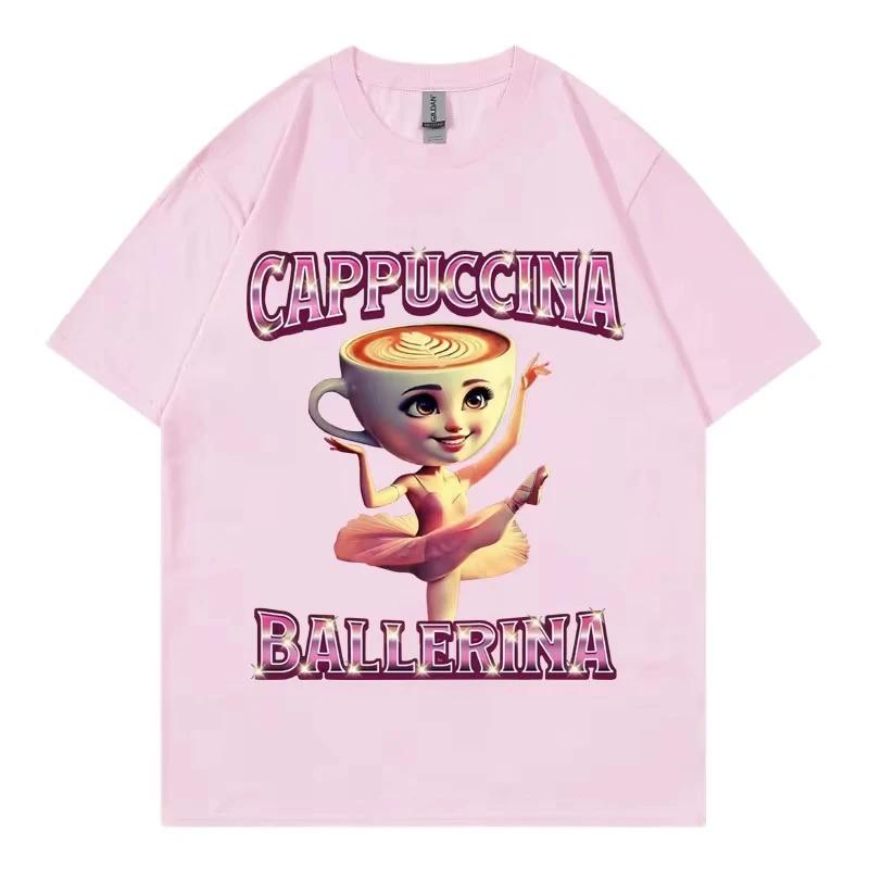 Cappuccina Ballerina Funny Italian Brainrot Meme T-shirt Fashion Aesthetic Short Sleeve T Shirt Women Casual T-shirts
