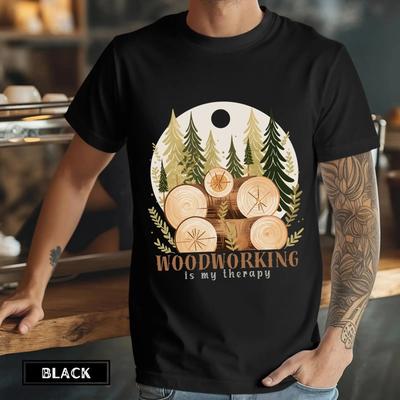 Woodworking Is My Therapy T Shirt Carpenter Dad Lumberjack Logs Trees Woodworker Top Carpentry Hobbyist Vintage Washed Soft