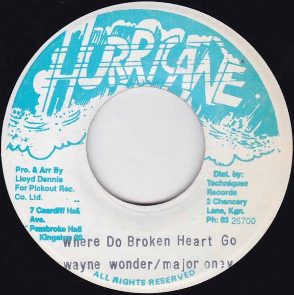 

7-дюймовая пластинка WAYNE WONDER, MAJOR ONEY - Куда уходят разбитые сердца НЕТ Hurricane Ямайка Регги, Ска и Даб Б/У