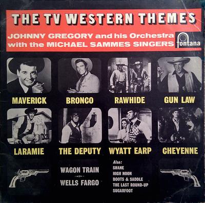 LP Record JOHN GREGORY & HIS ORCHESTRA, MIKE  - The TV Western Themes TFL5110,680936T Fontana 1960 UK Pop Used