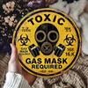 Tin Sign  Toxic Gas Mask Required Print Vintage Durable Metal Plaque Wall Decor Home Office Bar Man Cave Wall Art