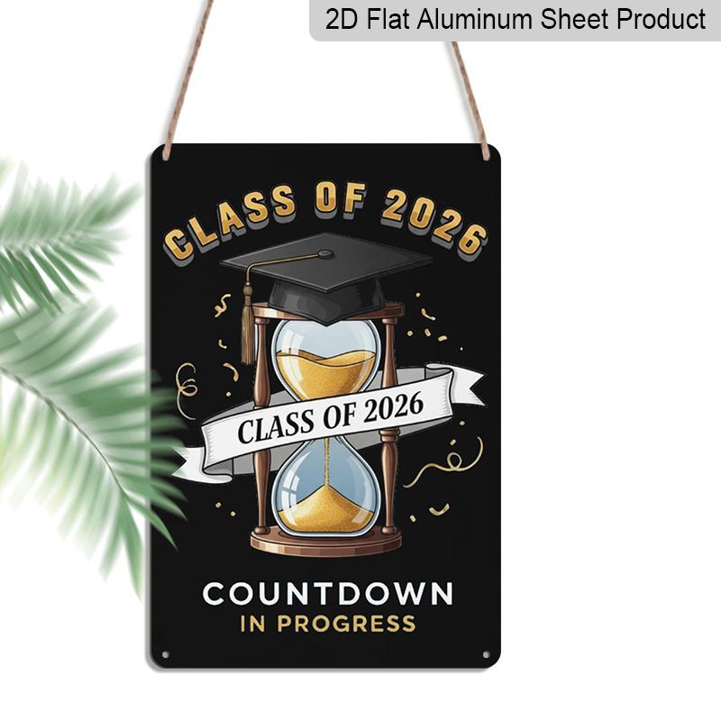 

2D Flat, 1pc Class of 2026 Countdown in Progress Aluminium Sign - 8 x12 Gold & Black Graduation Decor, Hourglass & Grad Cap Wall Art, Perfect for 20*30cm
