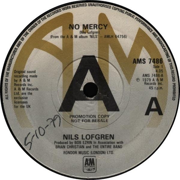 

7inch Record NILS LOFGREN - No Mercy AMS7486PROMO A&M Records 1979 UK Rock Used