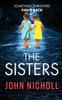 Libro The Sisters : An Absolutely Gripping Psychological Thriller You Won't Be Able To Put Down
