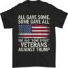 All Gave Some Some Gave All One Had Bone Spurs Veterans Against Trump Vintage