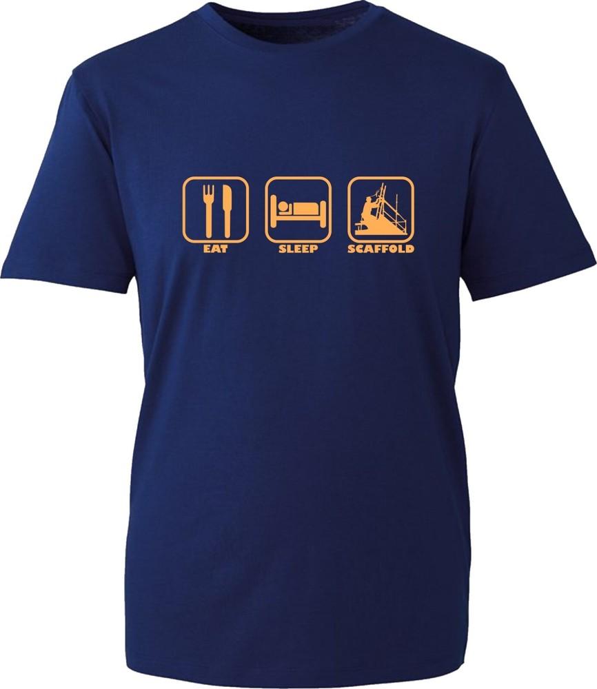 Eat Sleep Scaffold TShirt Funny Engineering Work Wear Xmas Unisex Gift Tee Top