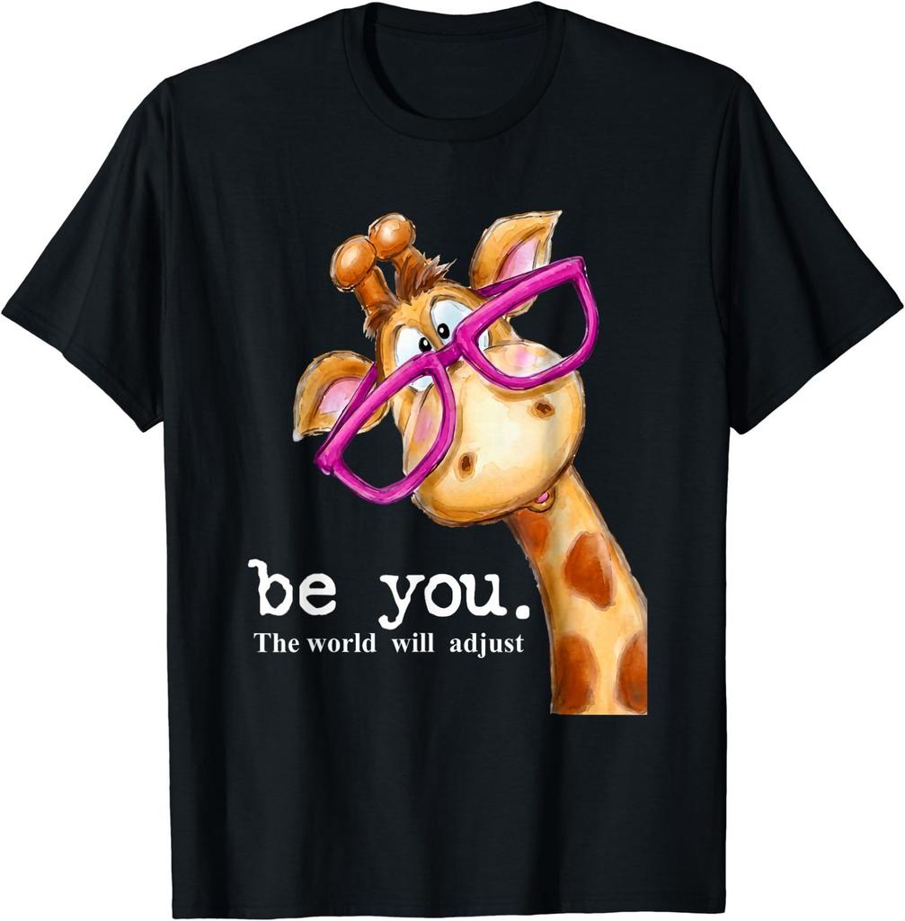 Be You The World Will Adjust Funny Giraffe With Glasses T-Shirt