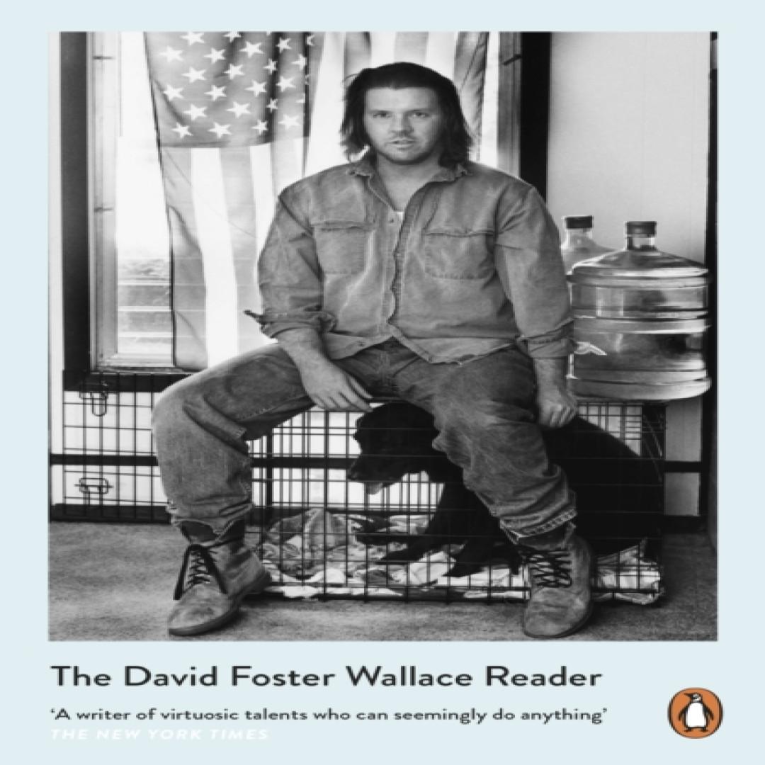 Der David Foster Wallace Reader von David Foster Wallace Taschenbuch 9780241961964