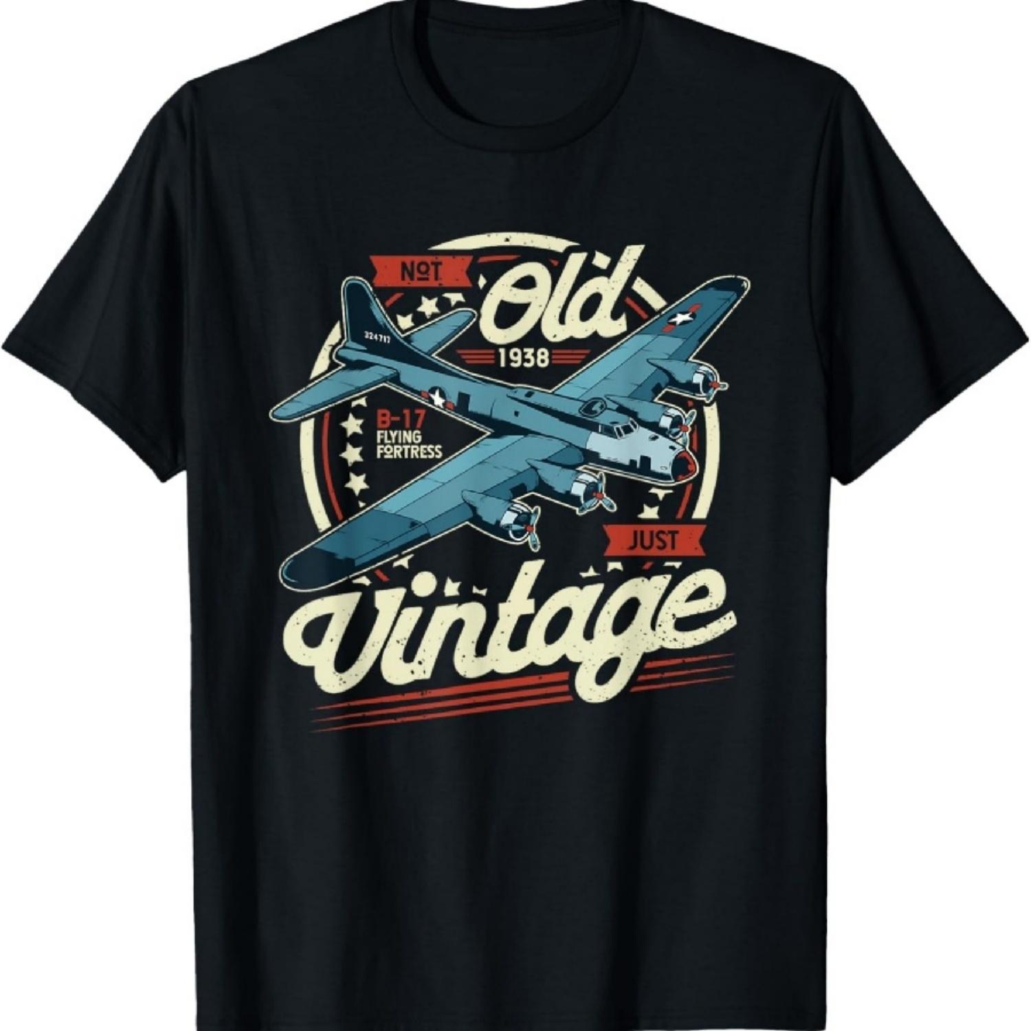 

B 17 Flying Fortress Not Old Just Vintage B17 Plane Bomber T-Shirt XXXXXL чорний