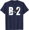 B2 B2 Spirit Stealth Bomber Jet Plane Unisex TShirt Short Sleeve Casual 100 Cotton ONeck Summer Tees