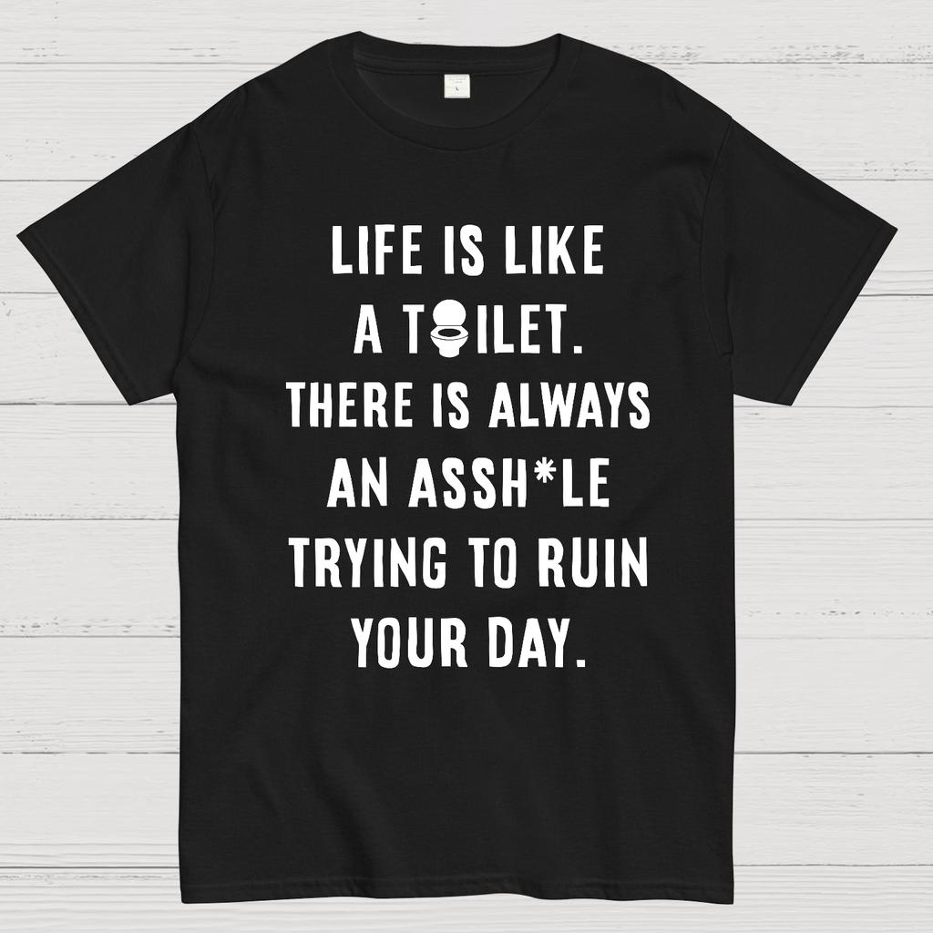 Life is like a toilet Cotton Summer Casual Cool Loose T-Shirt
