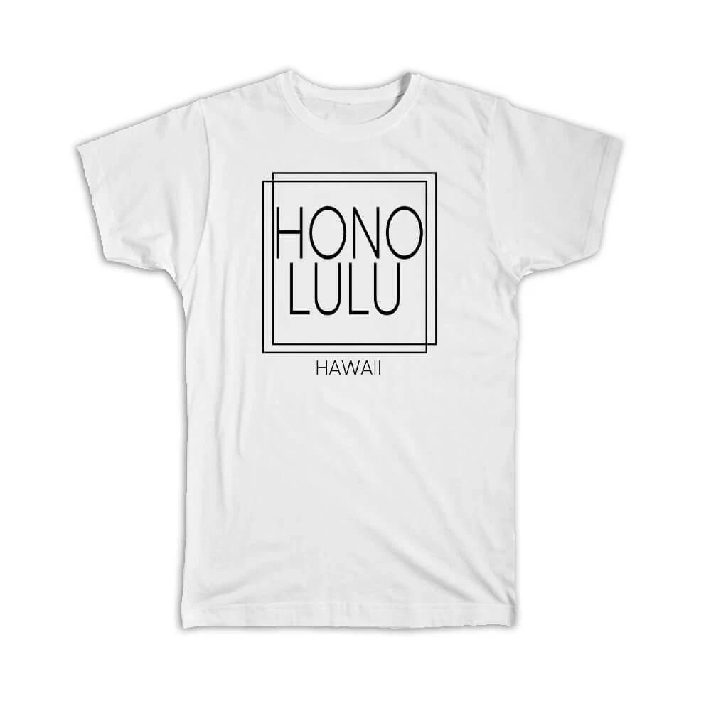 Gift T-Shirt : HONOLULU Hawaii Square Modern Minimalist Font M