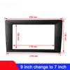 Vehicle Radio Fascia 9/10 Inch Frame Switch To 7 Inch 2 Din Car Radio Fascia Auto Audio Dash Kit Installation Frame Trim Bezel