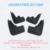 FOR JAGUAR E-PACE EPACE Mudflaps Fender Mudguards Splash Mudg Flap Guard Splash Mudguard Fender Car Accessories Auto Styline