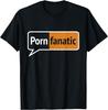 Funny Porn Lover Gift, Crude Fap Humor, Naughty Porno Fan T-Shirt