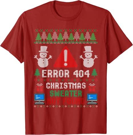 Computer Error 404 Ugly Christmas Sweater Nots Found TShirt Funny Computer Programmer Nerd Xmas Costume Gift Graphic Tee Tops S