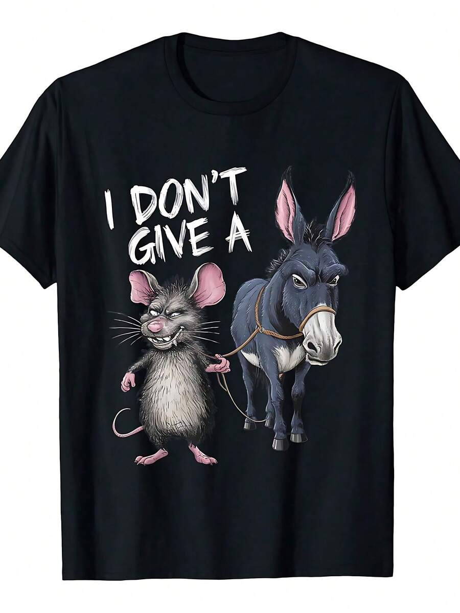 I Don t Give A Rats Ass Mouse & Donkey Funny Unisex T-Shirt M