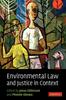 Kniha Environmental Law and Justice In Context