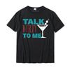 Talk Dirty To Me Drinking Martini Funny TShirt Discount Casual Tshirts Cotton Tops Shirts For Unisex Normal