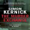 The Murder Exchange by Simon Kernick Paperback Book 9780552164320