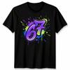 Graffiti 67 Unisex T Shirt Bright Neon Paint Slogan Six Seven Meme Number Day