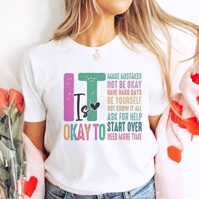 Its Okay To Make Some Mistakes Tshirt for Women Unisextal Health Shirt Motivational Y2k Tops Short Sleeve Casual Female Clothing
