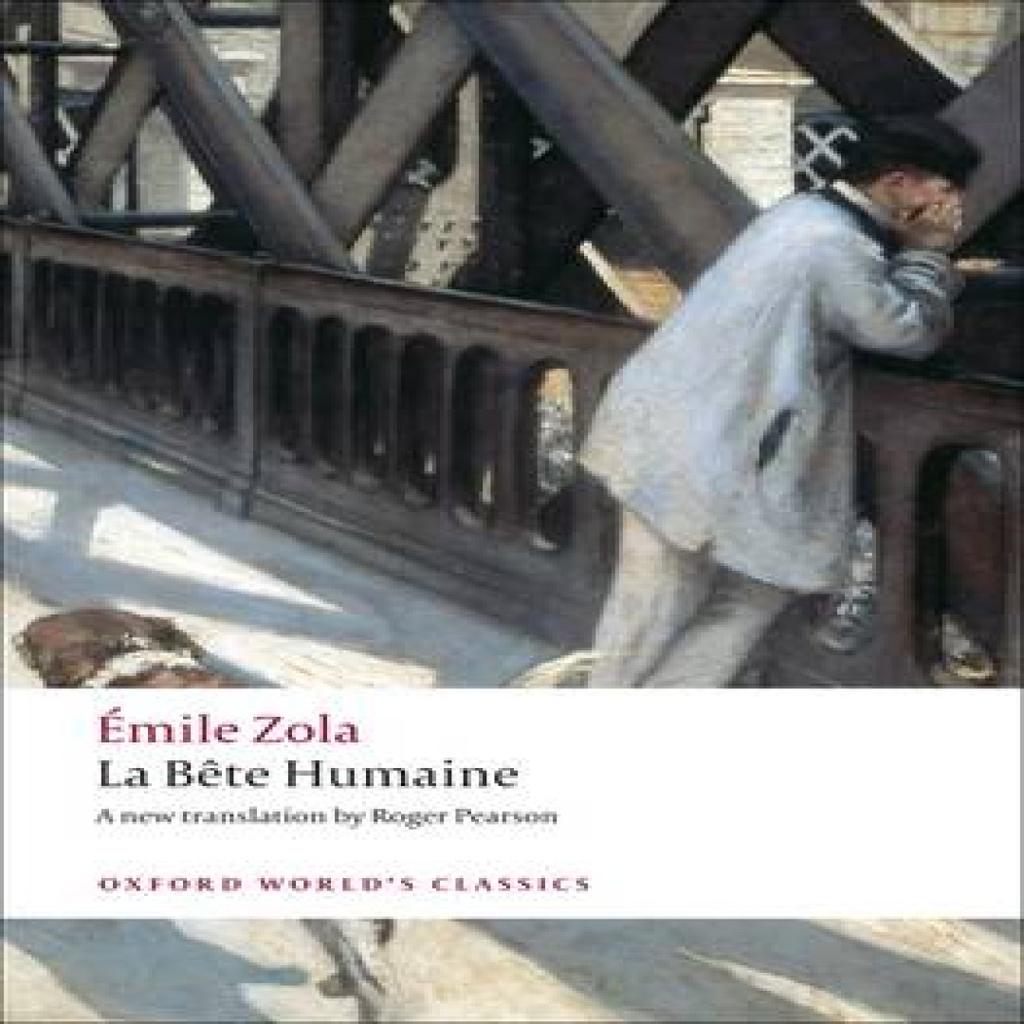 La Bete Humaine by Emile Zola Paperback Book 9780199538669