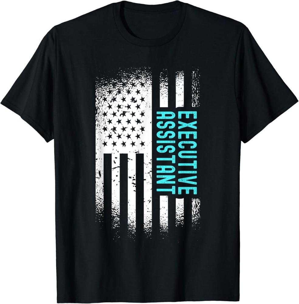 

Funny Executive Assistant With American Flag Gift Unisex T-Shirt XL