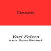 Deceit by Yuri Felsen Paperback Book 9781913513238