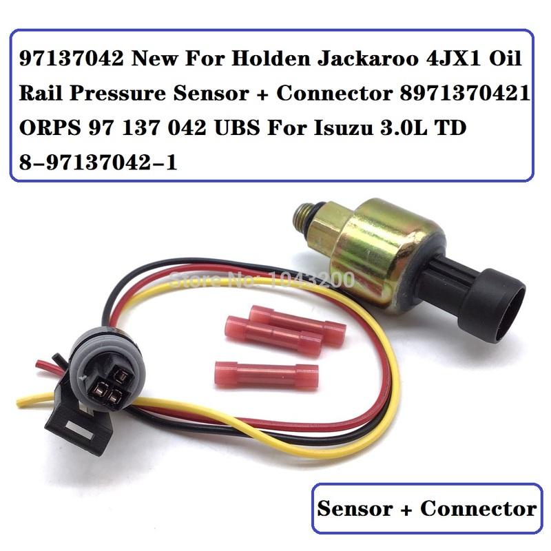 

97137042 for Holden Jackaroo 4JX1 Oil Rail Pressure Sensor + Plug 8971370421 ORPS 98234064 UBS For Isuzu 3.0L TD 8-97137042-1