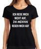 Ich Rege Mich Nicht Auf Die Anderen Sarkastisch Genervt Büro Damen T-Shirt
