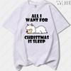 ALLI WANT FORCHRISTMAS IS SLEEPN Cute Alpaca Printed Tshirt Summer Woman Man High Quality Cotton Tshirts Classic Cartoon Tops
