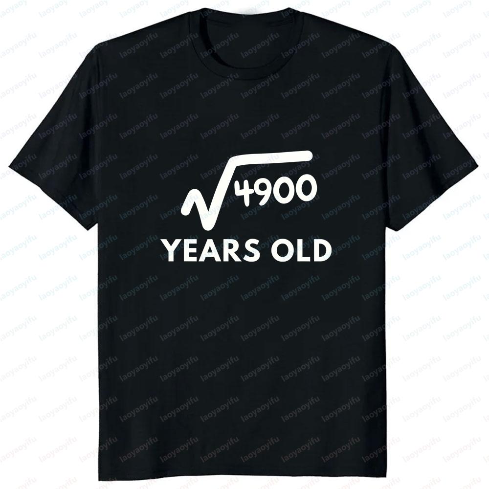 70th Birthday Square Root Of 70 Years Old Unisexs Tshirts And Tank Tops Comfortable Summer Tshirts For Unisex Aged 70 And Above