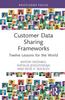 Libro Customer Data Sharing Frameworks : Twelve Lessons for the World