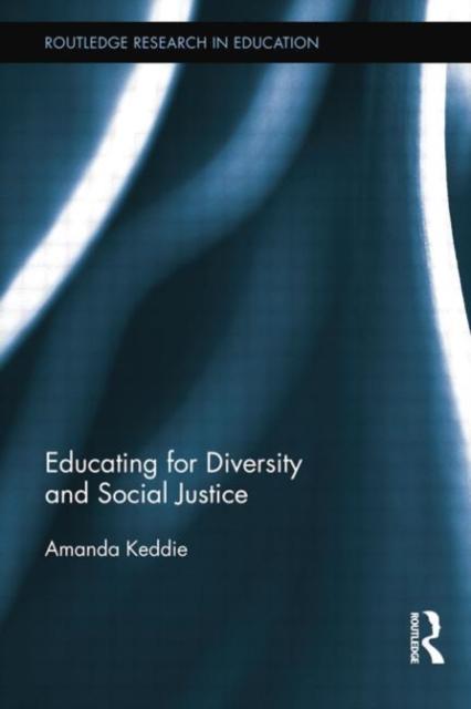 The Educating for Diversity and Social Justice Book