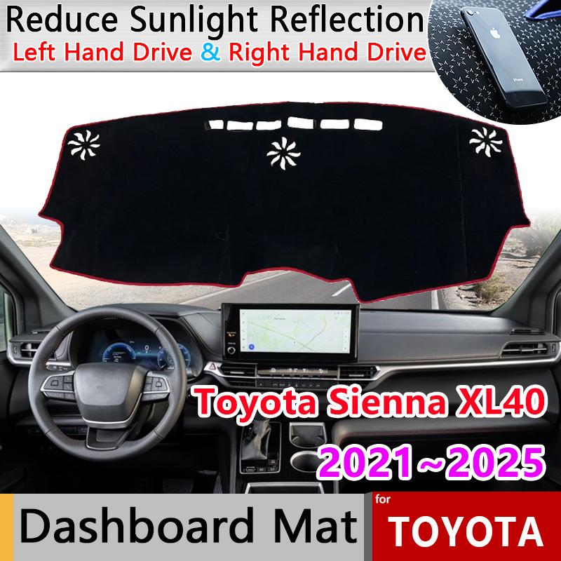 Car Dashboard Cover Pad for Toyota Sienna XL40 Accessories ~2025 Liner Anti-Slip Mat Sunshade Dashmat Carpet Rug Car Sticker