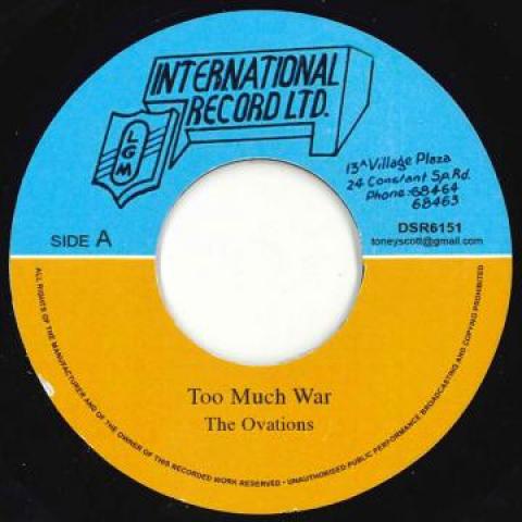 7inch Record OVATIONS - Too Much War / Version DSR6151 LGM Internation 1978 UK Reggae, Ska & Dub