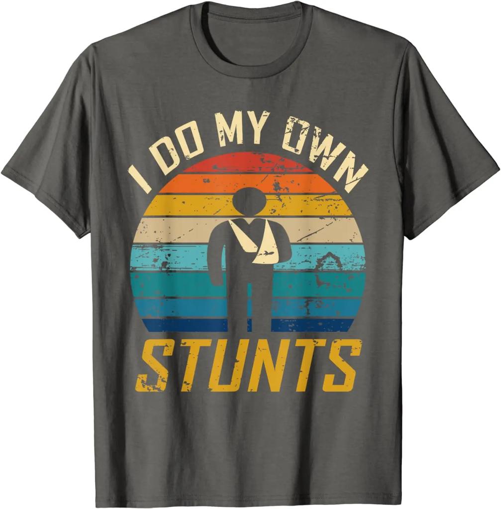I Do All My Own Stunts Funny Broken Bones Adult and Youth T-Shirt