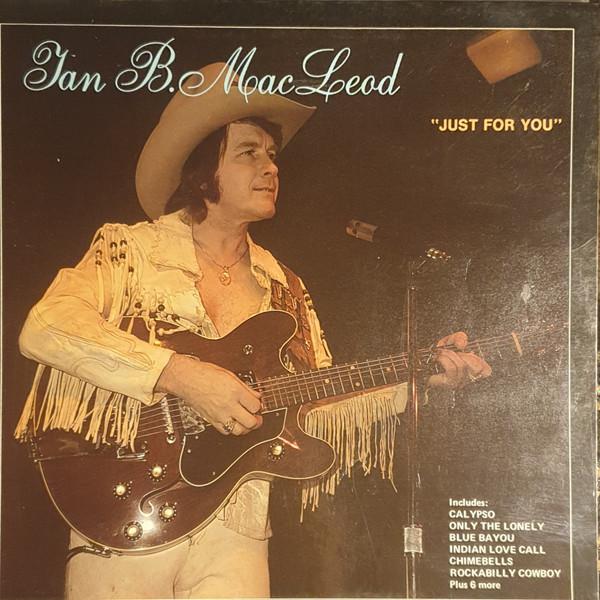 

LP Record IAN B. MACLEOD - Just For You BLS320 Bunyip 1981 Australia Pop Used