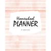 Homeschool Planner for Children (8x10 Softcover Log Book / Journal / Planner)