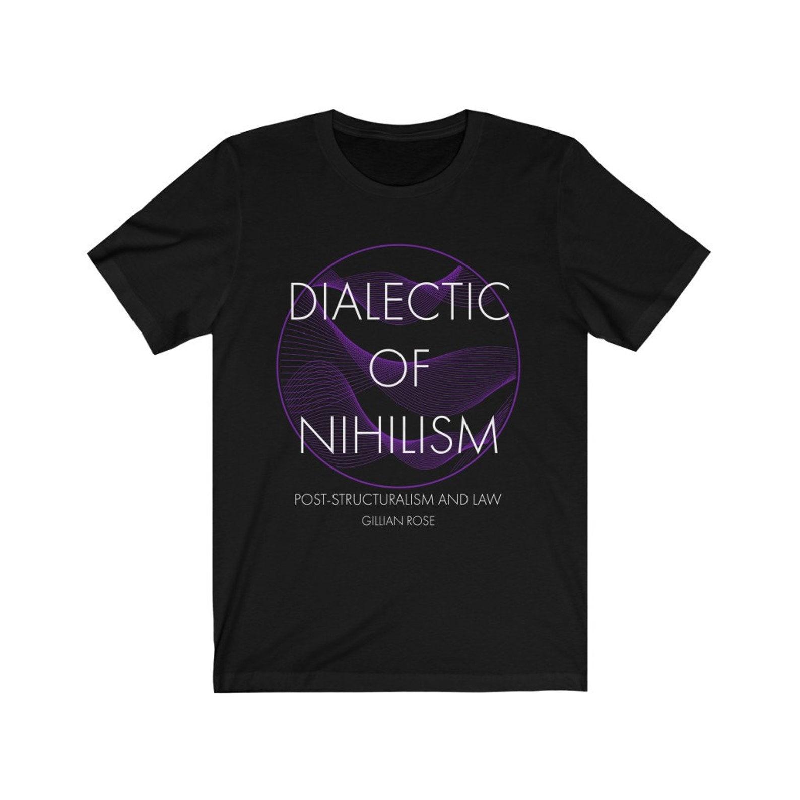 Gillian Rose The Dialectics of Nihilism Philosophy T-shirt 3XL
