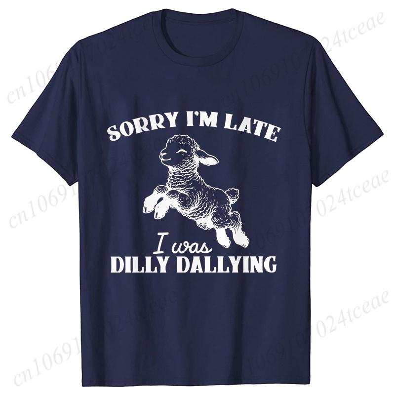Sorry I'm Late I Was Dilly Dallying T-shirts for Women Funny Sheep Graphic Y2k Tops Summer Short Sleeve Tees Female Clothing